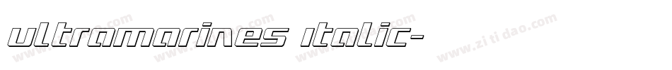 Ultramarines Italic字体转换